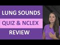 Lung Sounds Identification Quiz