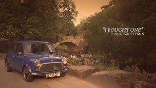 Rover Mini Paul Smith - I Bought One | Jon Quirk Rover Mini Paul Smith - I Bought One | Jon Quirk