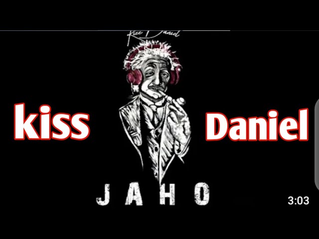 Kiss Daniel - Jaho (Audio)