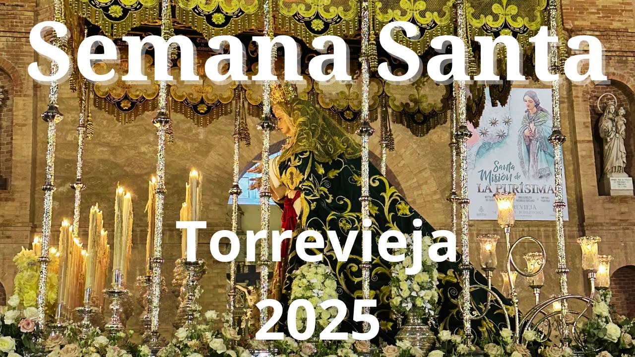 🇪🇸 Semana Santa Torrevieja 2025