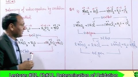 Ch#12 |Lec#2 | Balancing of Redox Equation by Oxidation No. Method | Oxidation state #chemistry 11
