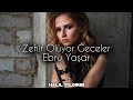 Ebru Yaşar - Zehir Oluyor ( Halil Yıldırım Remix )
