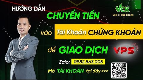 Hướng dẫn CÁCH CHUYỂN TIỀN vào VPS để mua bán
