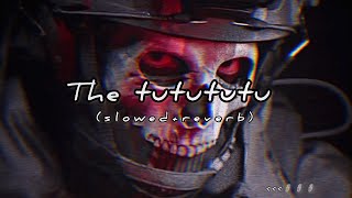 the tututtutu (slowed and reverb)🎧🗿 ¦ sjgma phonk🗿💀¦ brazilian phonk song ¦ the tututut lofi version Resimi