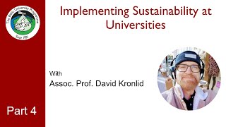 Implementing Sustainability at Universities - Part 4, with Assoc. Prof. David Kronlid