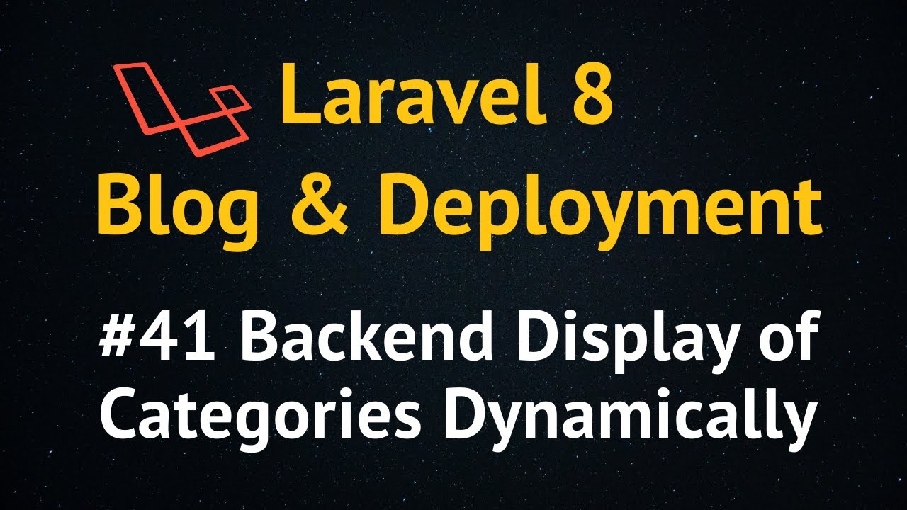 Laravel 8 Blog Tutorial up to Deployment #41 Backend Displaying of ...