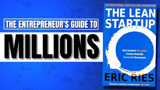 How to Start a Million Dollar Business | The Lean Startup by Eric Ries