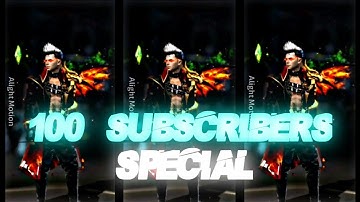 THANKS FOR 100 SUBSCRIBERS ❤❤|| Alightmotion Preset XML FF ✨ 📉 || @Rohit Gaming