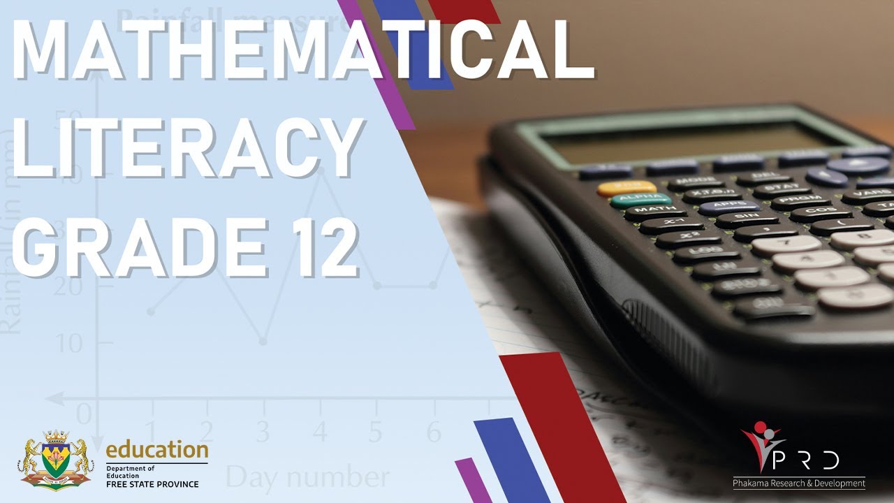 30 JULY 2024 15:30 - 17:00 MATHEMATICAL LITERACY GRADE 12 - YouTube