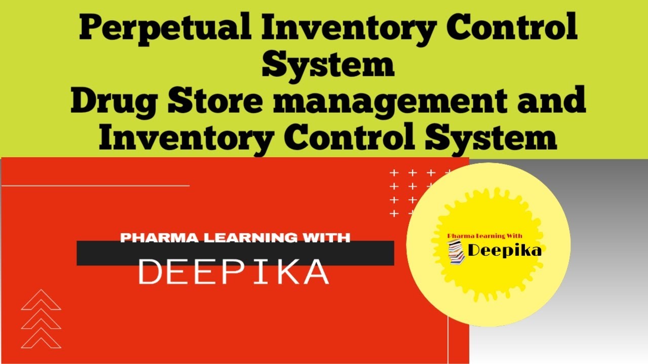 Perpetual Inventory Control System |Drug Store Management and Inventory Control System|