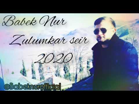 Babek Nur - Zulumkar.2020