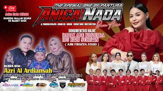 🔴LIVE ANICA NADA ( DIAN ANIC ) | EDISI SIANG 29 MARET 2026 | WANASARAYA | KALIMANGGIS | KUNINGAN