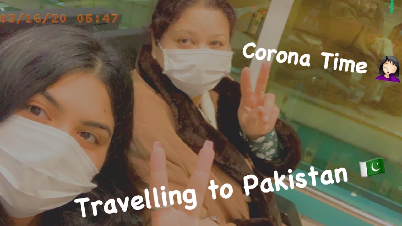Travel vlog to Pakistan 🇵🇰 || Corona Time || Journey || Qatar Airways || LifeOfMZahra || ♥️