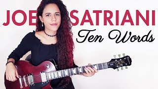 Joe Satriani - Ten Words Guitar Cover | Noelle dos Anjos