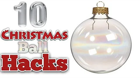 10 CHRISTMAS BALL HACKS🎄