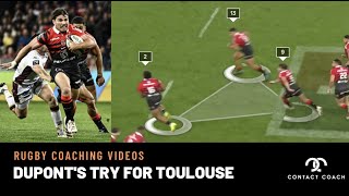 Rugby Analysis: How Dupont Scored For Toulouse