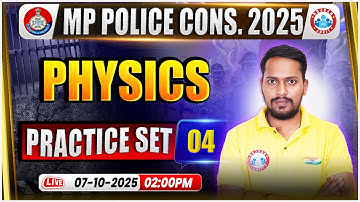MP Police Constable Physics Classes | MP Police Physics Practice Set 04 | MP Physics By Rahul Sir