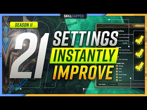 21 SETTINGS and HOTKEYS you NEED for SEASON 11! - Skill Capped