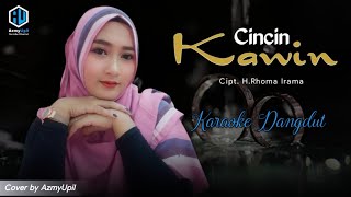 Cincin Kawin | Karaoke Dangdut Bersama AzmyUpil