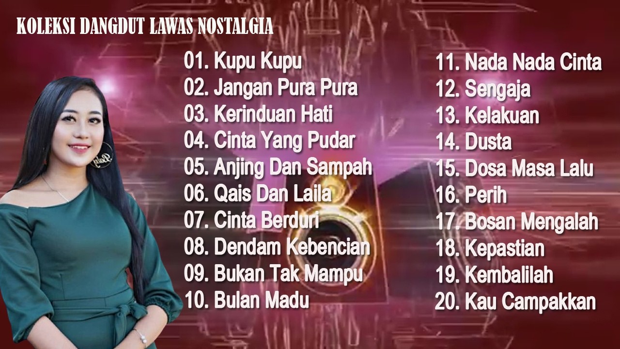 KOLEKSI DANGDUT LAWAS NOSTALGIA