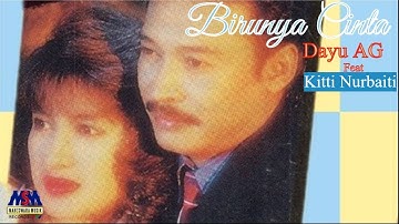 DAYU AG feat. KITTI NURBAITI - BIRUNYA CINTA (VERSI DANGDUT) [OFFICIAL MUSIC VIDEO]