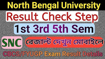 NBU Result| কিভাবে রেজাল্ট দেখবেন 1st 3rd 5th Sem || FYUGP CBCS Result check Online Process#SNC #NBU