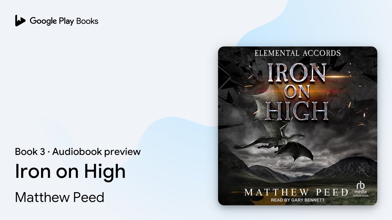 Iron on High Book 3 by Matthew Peed · Audiobook preview