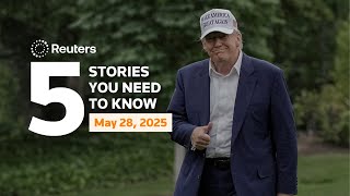 Trump halts student visa appointments, and more - Five stories you need to know | Reuters
