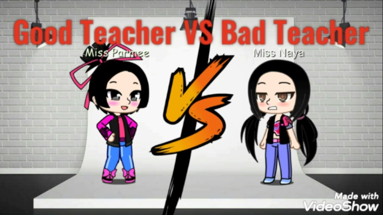 Good Teacher VS Mean Teacher while calling nameGood Teacher VS Mean Teacher Gacha YouTube