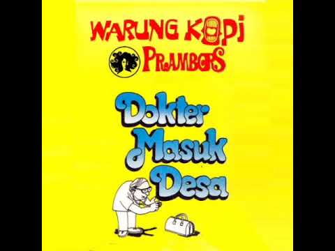 Dokter Masuk Desa - Warkop Prambors (1981)