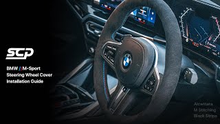 BMW G-Series Alcantara Steering Wheel Cover - Installation Guide (G42 F40 F44 G20 G22 G26 G29 G30)