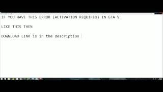 GTA V Activation Required Fix (4.22.15)
