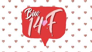 BIW - 14F ❤️| Audio Oficial