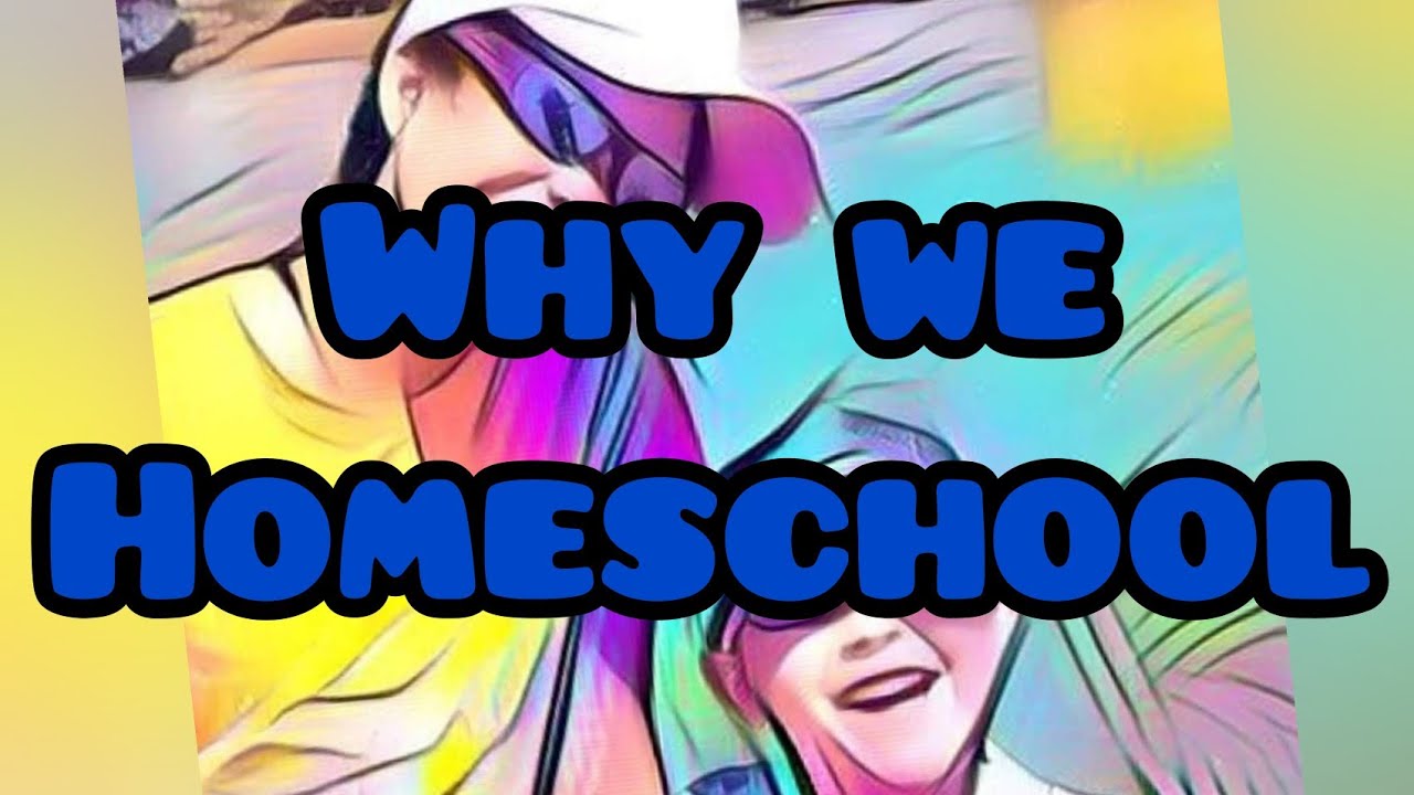 Homeschool - Why we decided to Homeschool - Our Homeschool Journey ...