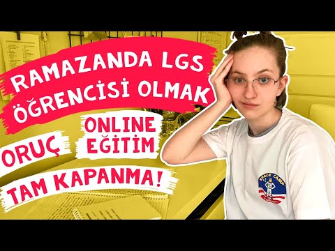 RAMAZAN AYINDA LGS ÖĞRENCİSİ OLMAK 🙃 | ORUÇLU DERS ÇALIŞMAK, ONLİNE DERSLER | İlayda Çavdar