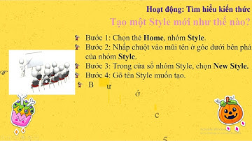 Luyện tập tin học 4 - Chủ đề 8: Định dạng Styles