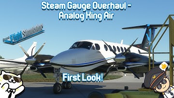 Black Square Analog King Air for MSFS || First Look, with Real World King Air Captain!