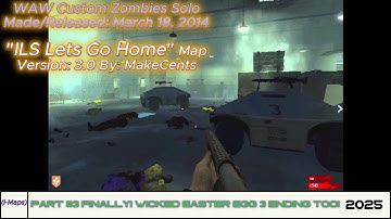 WAW Custom Zombies Solo▐ "ILS Lets Go Home" Map Part #3 Finally