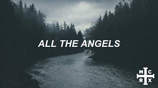all the angels \/\/ my chemical romance - lyrics