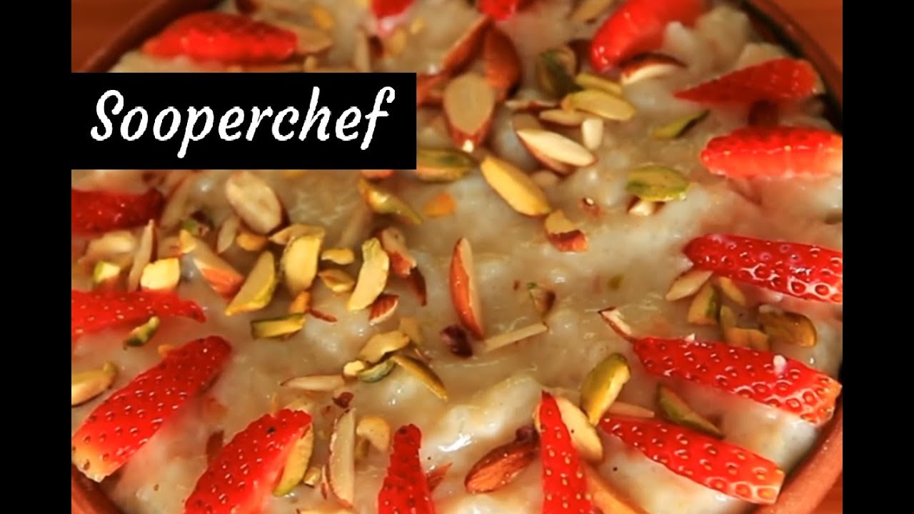 Kheer Recipe | Shahi Kheer Recipe By SooperChef