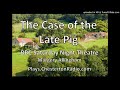 The Case Of The Late Pig - Margery Allingham - BBC Saturday Night Theatre