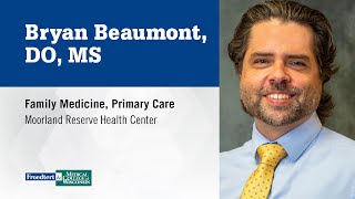 Dr. Bryan Beaumont, family medicine physician
