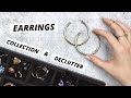 MY ENTIRE EARRING COLLECTION!! JEWELRY BOX TOUR AND DECLUTTER, JEWELRY STORAGE AND ORGANIZATION