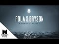 Pola Bryson Moment S Notice mp3