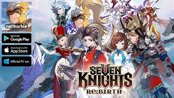 Seven Knights Re:Birth Gameplay | Turn Based RPG (Android iOS PC)