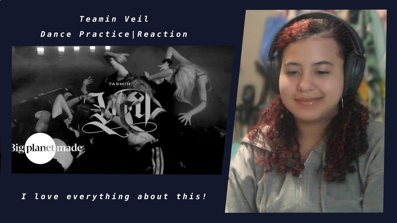 Taemin Veil Dance Practice|Reaction