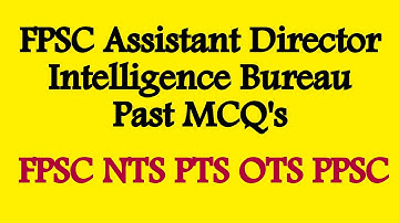 Assistant Director Intelligence Bureau Past MCQ