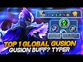 Top 1 global gusion  gusion buff typer