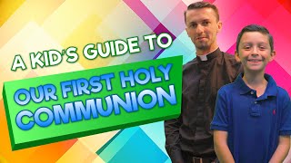 Kid's Sacramental Video  Communion