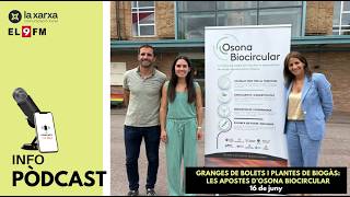 Granges de bolets i plantes de biogàs: les apostes d’osona biocircular